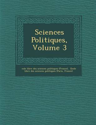 Sciences Politiques, Volume 3