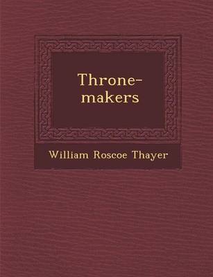 Throne-Makers