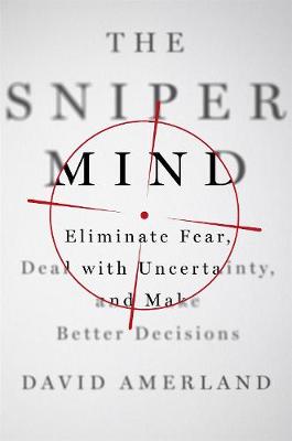 The Sniper Mind