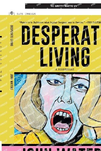 Desperate Living