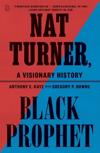 Nat Turner, Black Prophet