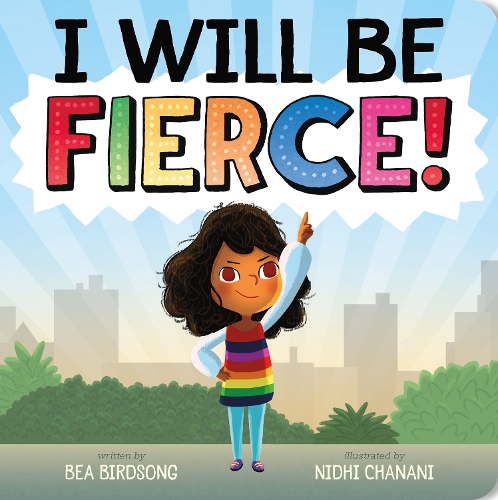 I Will Be Fierce