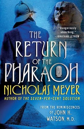 The Return of the Pharaoh