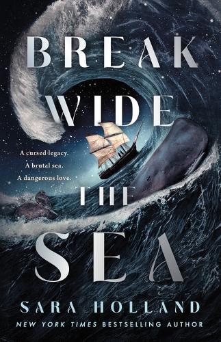 Break Wide the Sea