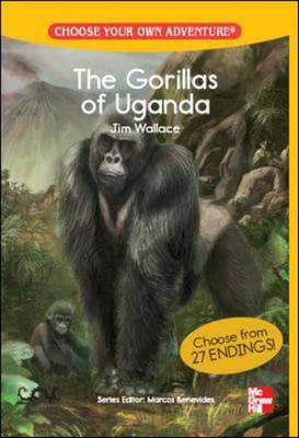 CHOOSE YOUR OWN ADVENTURE: THE GORILLAS OF UGANDA