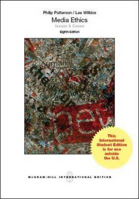 Media Ethics: Issues and Cases