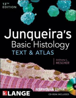 Junqueira's Basic Histology: Text and Atlas