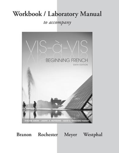 Workbook/Laboratory Manual to accompany Vis-a-vis