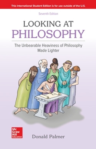 Looking At Philosophy: The Unbearable Heaviness of Philosophy Made Lighter