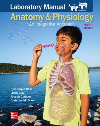 Laboratory Manual Fetal Pig Version for McKinley's Anatomy & Physiology