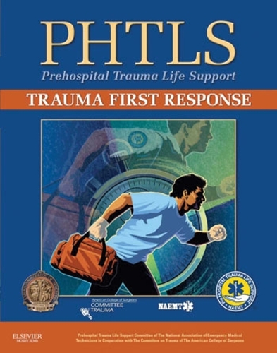 PHTLS:Trauma First Response
