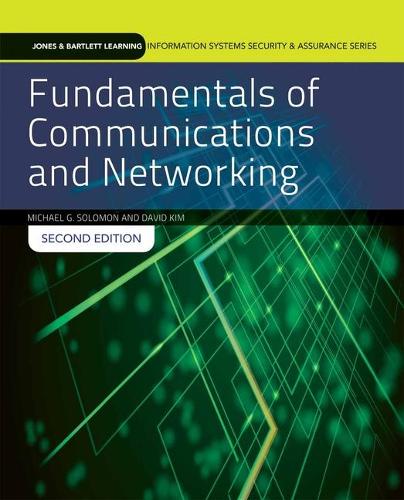 Fundamentals of Communications and Networking with Navigate 2 Course Access