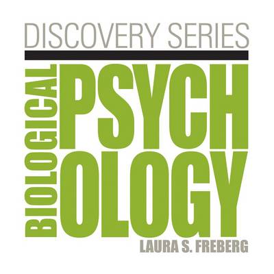 Discovery Series: Biological Psychology