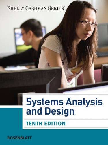 Systems Analysis and Design (with CourseMate, 1 term (6 months) Printed Access Card)