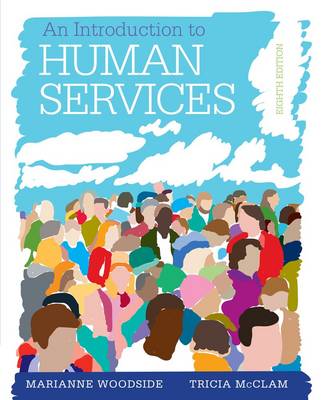 An Introduction to the Human Services