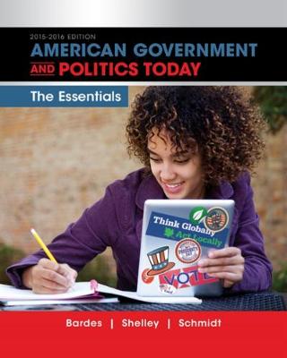 American Government and Politics Today