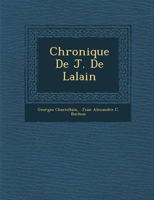 Chronique de J. de Lalain