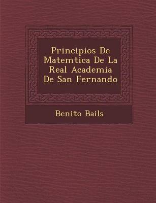 Principios De Matem�tica De La Real Academia De San Fernando