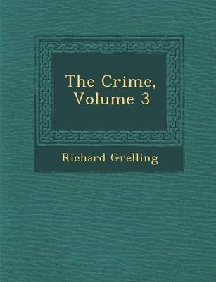 The Crime, Volume 3
