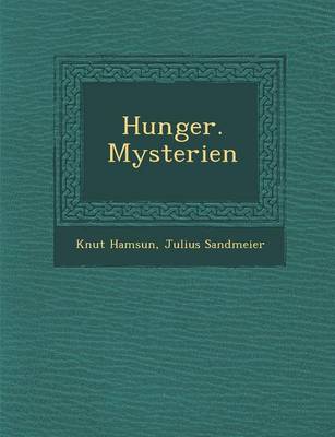 Hunger. Mysterien