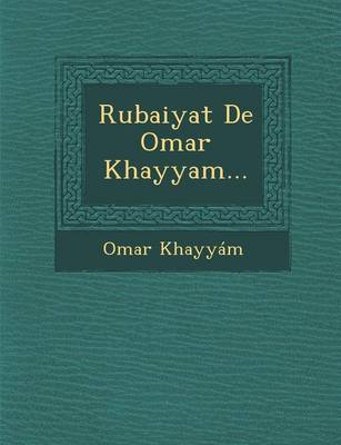 Rubaiyat de Omar Khayyam...