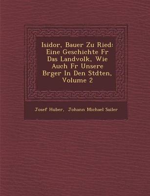Isidor, Bauer Zu Ried