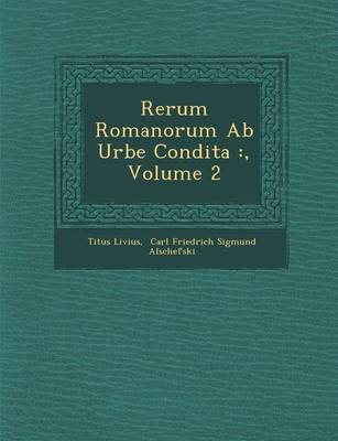 Rerum Romanorum AB Urbe Condita