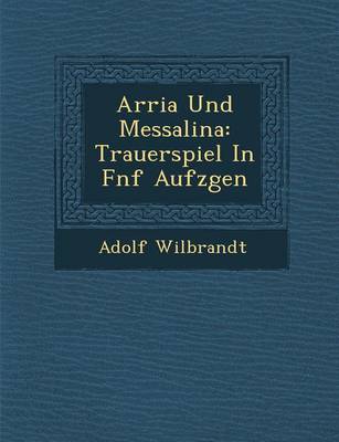 Arria Und Messalina
