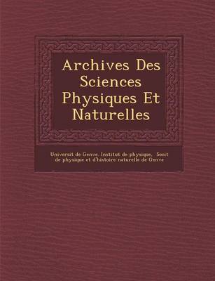 Archives Des Sciences Physiques Et Naturelles