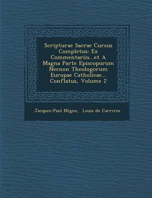 Scripturae Sacrae Cursus Completus