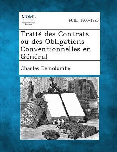 Traite Des Contrats Ou Des Obligations Conventionnelles En General