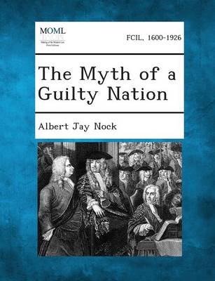 The Myth of a Guilty Nation