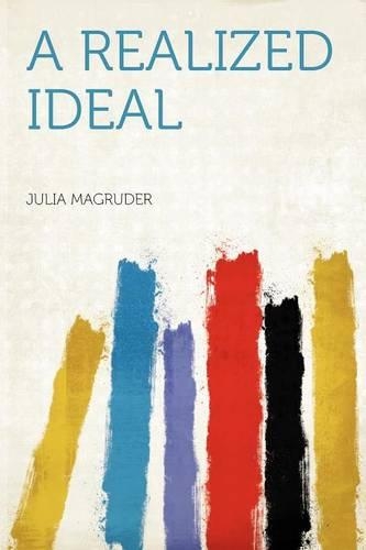 A Realized Ideal