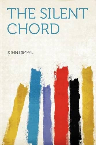 The Silent Chord