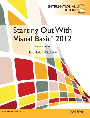 Starting out with Visual Basic and MyProgramingLab with Pearson eText: International Edition