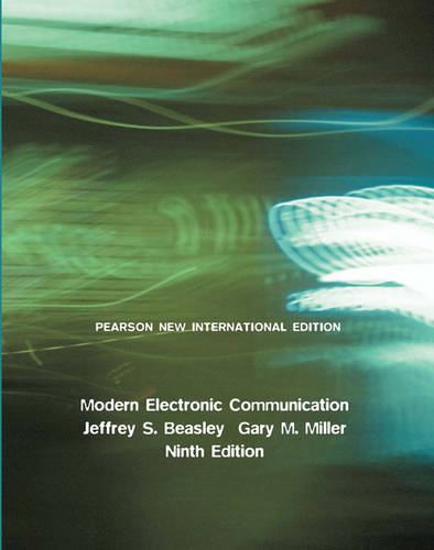 Modern Electronic Communication: Pearson New International Edition
