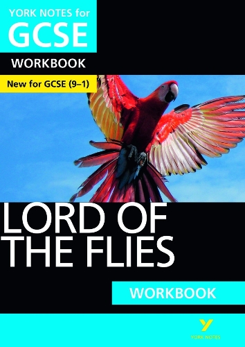 Lord of the Flies York Notes GCSE English Literature Workbook - for 2026, 2027 exams