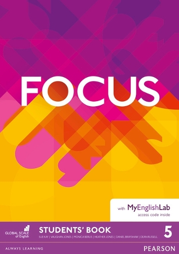 Focus BrE 5 Students' Book & MyEnglishLab Pack