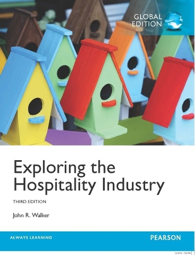 Exploring the Hospitality Industry, Global Edition -- MyLab Hospitality with Pearson eText