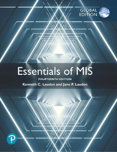 Essentials of MIS, Global Edition + MyLab MIS with Pearson eText (Package)