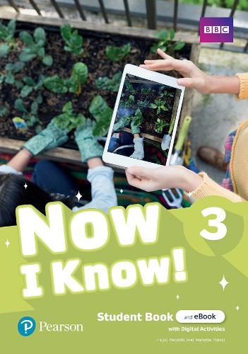 Now I Know Level 3 Student Book and eBook with Digital Activities Access Code