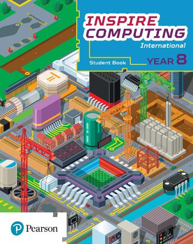 Inspire Computing International, Student Book, Year 8