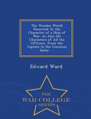 The Wooden World Dissected