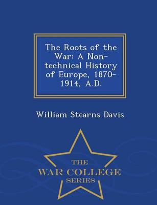 The Roots of the War