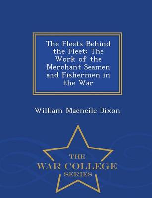 The Fleets Behind the Fleet