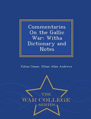 Commentaries on the Gallic War