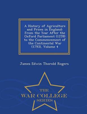 A History of Agriculture and Prices in England