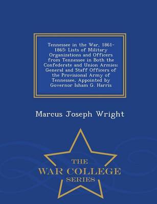 Tennessee in the War, 1861-1865