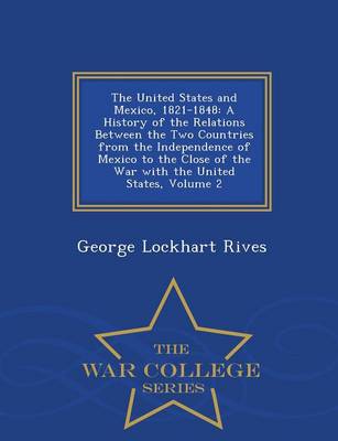 The United States and Mexico, 1821-1848