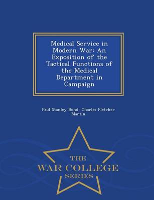Medical Service in Modern War